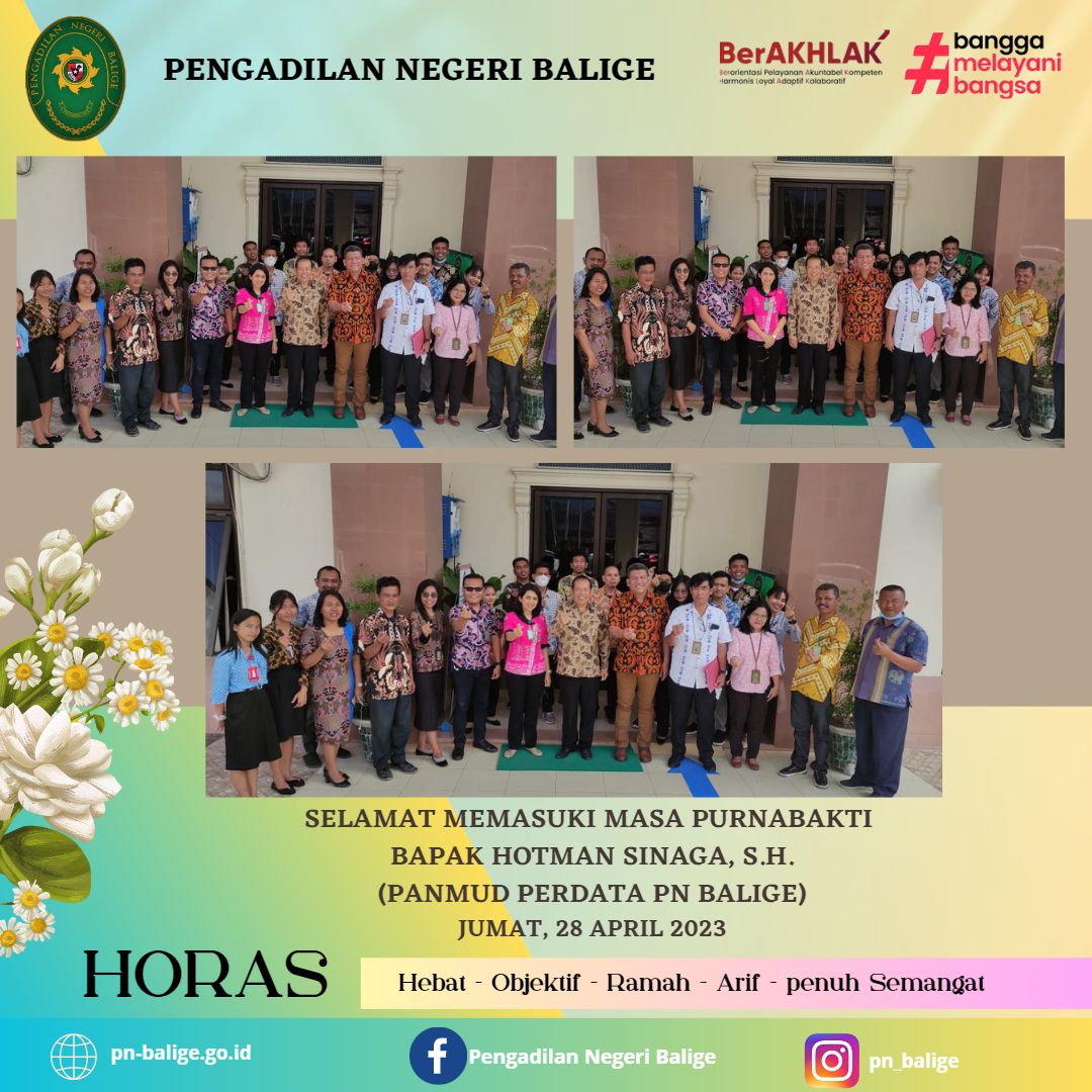 SELAMAT MEMASUKI MASA PURNABAKTI  BAPAK HOTMAN SINAGA, S.H. (PANMUD PERDATA PN BALIGE)